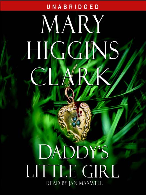 Title details for Daddy's Little Girl by Mary Higgins Clark - Available